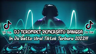 dj terompet pemersatu bangsa full bass 2022