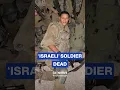Israeli soldier takes his own life after Gaza deployment