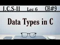 Data types in C 2nd year computer chapter 9 ICS Part 2