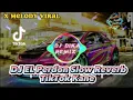 Lagu DJ EL PERDON MELODY VIRAL X YOUSUMEDA SELOW REVERB VIRAL TIKTOK KANE  ||DJDIKARMX