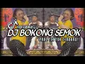 Download Lagu DJ BOKONG SEMOK FULL BASS VIRAL TIKTOK TERBARU 2025 !!!