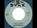 The Dog by Rufus Thomas on 1963 Stax 45.