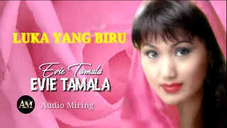 Download Luka yang biru - evie tamala - hq MP3