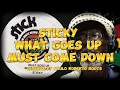 Download Lagu Sticky – What Goes Up Must Come Down