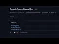 How to get google snake mods Easy