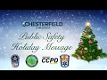 Chesterfield County Public Safety Holiday Message 2025