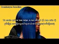 Aya Nakamura - Copines (Myanmar Subtitle)(mmsub)
