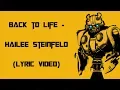 Download Lagu Hailee Steinfeld - Back To Life (Lyrics Video) From \