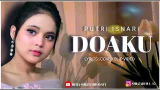 Download PUTRI _ DOAKU | Lyrics + Cover Video Clip Kreasi | 🎧 MP3