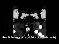 Download Lagu Ren - Lost All Faith Ft. Eminem ( Jointdale Remix )