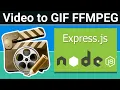 Node js Express Fluent-FFMPEG Project to Export to GIF Using Start End Time in Browser