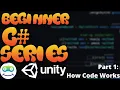 Unity Beginner Scripting Tutorial Part 1 How Code Works