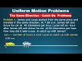 Uniform Motion Problems The Same Direction - Catch Up Problems Algebra 1