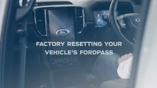 Reset Your Vehicle s FordPass FordPass Connect