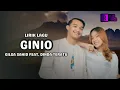 Download Lagu GILGA SAHID FEAT. DINDA TERATU - GINIO (Official Live Music) | Video lirik lagu terbaru