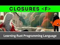Closures Rust Language