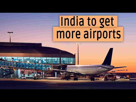 India to get more airports
