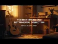 Lagu The Best Keroncong Instrumental Collection for Chill \u0026 Study