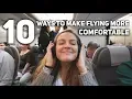 10 Ways to Make Flying More Comfortable