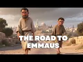 The Road to Emmaus bible