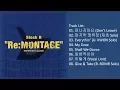 Download Lagu [Full Album] Block B – Re:MONTAGE (Album)