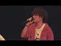 Novelbright - 愛とか恋とか [Official Live Video at 日本武道館]