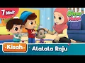 Kisah Omar \u0026 Hana | Alalala Raju
