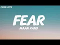 Lagu Maan panu  .Fear song lyrics video ipopstar season 1