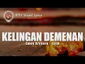 Download Lagu KELINGAN DEMENAN - EMEK ARYANT0 (LIRIK)