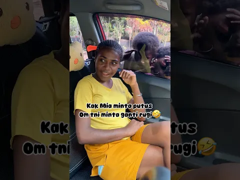 Kak Mia minta putus, Bang udien minta ganti rugi🤣 #fyp #papua #tni #semuaorang #vidioshort #pinang
