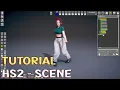 HS2 - Scene tutorial