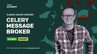 Python Django Celery Message Brokers Introduction