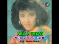 Download Lagu NELLA REGAR - AKU BENCI KEPADAMU DAN DIA [] Cipt :MAXIE MAMIRI