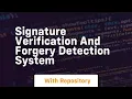 signature verification and forgery detection system