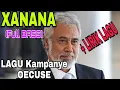 Download Lagu XANANA-Lagu Kampanye TERBAIK sepanjang Sejarah|| Merdu didengar.