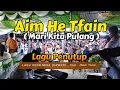 Download Lagu AIM HE TFAIN - LAGU MISA IRAMA DAWAN