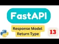Response Model - Return Type Part13 FastAPI Tutorial 2023