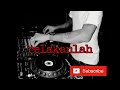 Download Lagu Relakanlah funkot