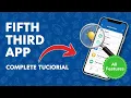 Fifth Third Bank App Complete Tutorial All Features and Tips Explained