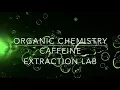 Caffeine Lab