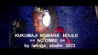 kuku maji ngwana ndulu ujumbe wa ngombe by lwenge studio 2023