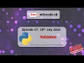 Episode 17 live withcode uk Python Live Coding Validation