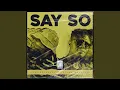 Download Lagu Say So (feat. Brian Moshesh)