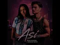 Abraham Mateo, Maria Becerra, Big One - Así (Audio Oficial)