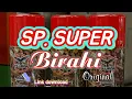Download Lagu SP. SUPER BIRAHI