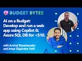 Develop a Web App with CoPilot and Azure SQL Database for Under 10