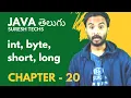 Java In Telugu Chapter - 20 byte short int and long in java