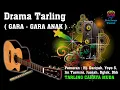 Download Lagu Drama Tarling Gara gara anak