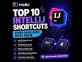 Top 10 Intellij Idea shortcuts Every Develop must know