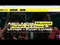 Asim Azhar, Nusrat Fateh Ali Khan & Umair – Kyun Lyrics